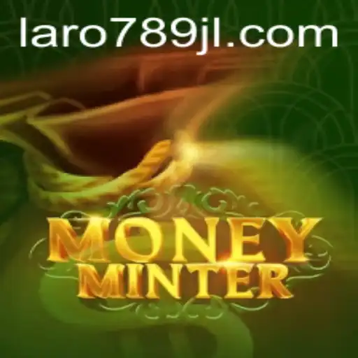 MoneyMinter: Exploring the Thrilling World of Laro789's Latest Game
