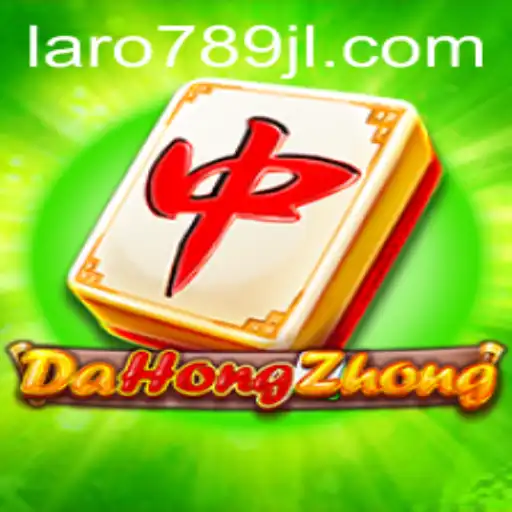 The Art and Strategy of DaHongZhong: A Deep Dive into Laro789's Featured Game