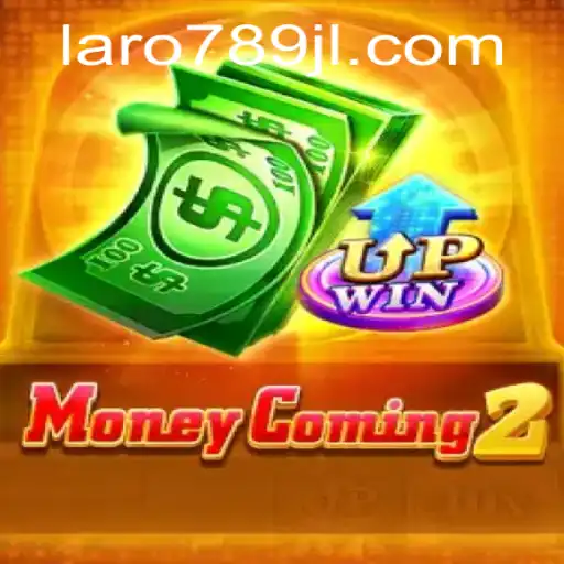 Exploring the Thrills of MoneyComing2 with Laro789: A Comprehensive Guide