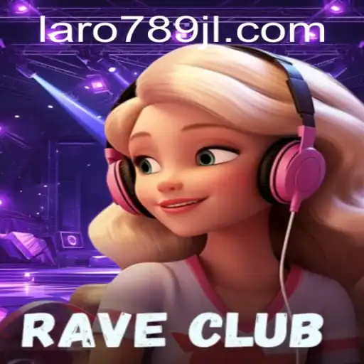 Unveiling the Enthralling World of RaveClub: A Deep Dive into the Game 'laro789'