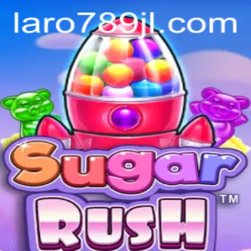 Discover the Exciting World of SugarRush and the Captivating Gameplay of Laro789
