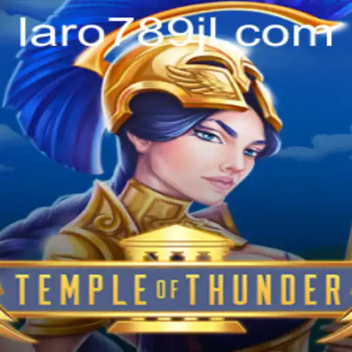 Temple of Thunder: A Deep Dive into the Electrifying World of Laro789