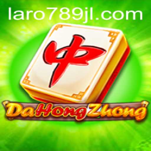 The Art and Strategy of DaHongZhong: A Deep Dive into Laro789's Featured Game